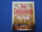 Das Christentum...Eine Chronik..