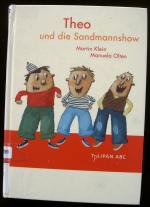 Martin Klein: Theo und die Sandmannshow