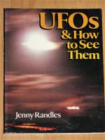 UFOs & How to See Them