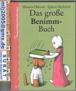 Hüttner / Herfurth: Das große Benimm-Buc Hüttner / Herfurth: Das große Benimm-Buc