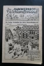 Das Hammerbrot-Schlaraffenland. Das lustige Kinderblatt für kleine Hammerbrotfreunde, Heft Nr. 3 (1.3.1937), Nr. 4 (15.3.1937), Nr. 23 (15.2.1938), Nr. 30 (1.6.1938) (2 Exemplare), Nr. 32 (1.7.1938) (2 Exemplare).