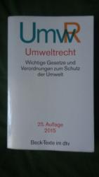 Umweltrecht - Wichtige Gesetze und Veror