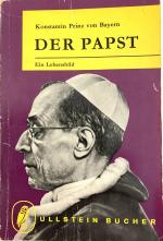 Der Papst , ein Lebensbild Pius XII.