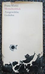 Franz Werfel: MENSCHENBLICK - Ausgewählt