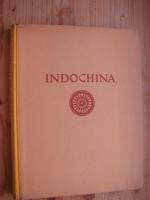 Ceylon und Indochina - Burma, Siam, Kambodscha, Annam, Tongking, Yünnan - Baukunst, Landschaft und Volksleben