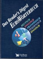 Reader's Digest Eurowörterbuch - Deutsch, Englisch, Französisch, Italienisch, Spanisch