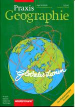 Praxis Geographie 4/2005: GLOBALES LERNEN / mit Beilage "Tsunami-Flutkatastrophe 2004"