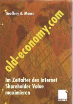 Old-Economy.com - Im Zeitalter des Internet Shareholder Value maximieren