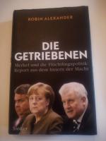 Robin Alexander: Die Getriebenen - Merke