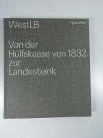 Von der Hülfskasse von 1832 zur Landesbank