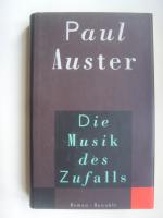 Paul Auster: Die Musik des Zufalls