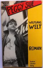 Wolfgang Welt: Peggy Sue