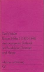 Dolf Oehler: Pariser Bilder I (1830-1848