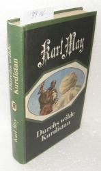 Karl May: Durchs wilde Kurdistan