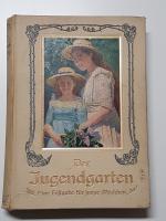 Der Jugendgarten. Eine Festgabe für jung