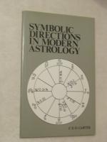 Symbolic Directions in Modern Astrology