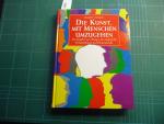 Horst Conen: Die Kunst, mit Menschen umz Horst Conen: Die Kunst, mit Menschen umz