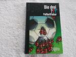 Die drei ??? Fragezeichen-Fußballfieber,Sonderausgabe von Readers Digest