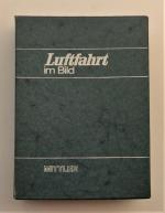 Karl R. Pawlas: Luftfahrt im Bild