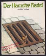 Der Hamster Radel  - Murschetz, Luis