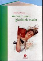 Warum Lesen glücklich macht