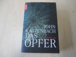 John Katzenbach: Das Opfer John Katzenbach: Das Opfer