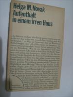 Novak, Helga M.: Aufenthalt in einem irr