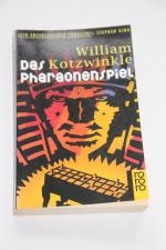 William Kotzwinkle: Das Pharaonenspiel. William Kotzwinkle: Das Pharaonenspiel.