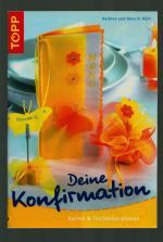 Deine Konfirmation /Karten und Tischdekoration