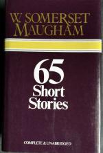 Sixty-Five Short Stories; 65 Short Stories: complete and unabridged