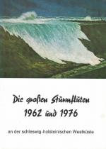 Die großen Sturmfluten 1962 und 1976