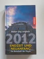 Walter-Jörg Langbein: 2012 Endzeit und N
