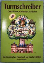 Turmschreiber - Geschichten, Gedanken, G Turmschreiber - Geschichten, Gedanken, G