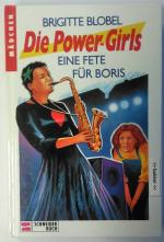 Die Power-Girls - Eine Fete für Boris - Bd. 3