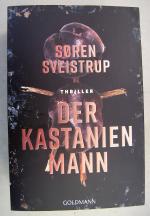 Søren Sveistrup: Der Kastanienmann Søren Sveistrup: Der Kastanienmann