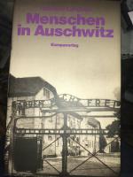 Hermann Langbein: Menschen in Auschwitz Hermann Langbein: Menschen in Auschwitz