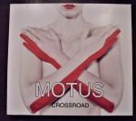 Motus-Band: MOTUS Crossroad