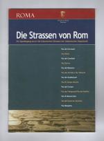 Die Strassen von Rom - Ein Spaziergang durch die historischen Strassen der italienischen Hauptstadt