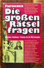 Rupert Furneaux: Die grossen Rätselfrage Rupert Furneaux: Die grossen Rätselfrage