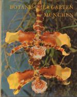 Schötz, Franz [Hrsg.]: Botanischer Garte