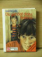 Manfred Mai: Du gehörst dazu, Patricia Manfred Mai: Du gehörst dazu, Patricia