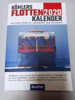 Köhlers Flottenkalender 2020 - Internationales Jahrbuch der Seefahrt