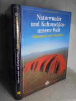 Naturwunder und Kunstschätze unserer Welt:  Südostasien und Australien  >>ungelesen<<