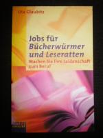 Uta Glaubitz: Jobs für Bücherwürmer und Uta Glaubitz: Jobs für Bücherwürmer und