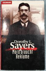 Sayers, Dorothy L.: Mord braucht Reklame