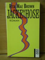 Brown, Rita Mae: "Jacke wie Hose" Roman Brown, Rita Mae: "Jacke wie Hose" Roman