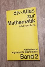 dtv-Atlas zur Mathematik Tafeln und Texte Analysis und angewandte Mathematik Band 2