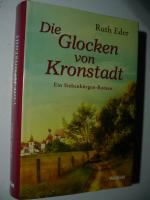 Ruth Eder: Die Glocken von Kronstadt. Ei
