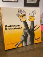 Horst Haitzinger: Politische Karikaturen Horst Haitzinger: Politische Karikaturen