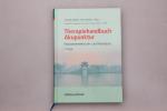 THERAPIEHANDBUCH AKUPUNKTUR. Praxisorientiertes Lehr- und Arbeitsbuch